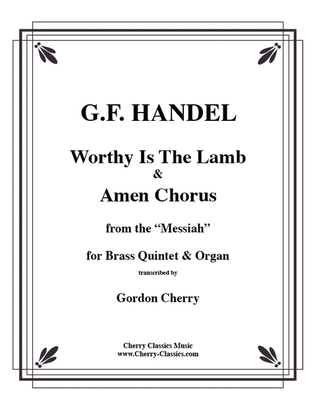 Worthy Is The Lamb & Amen Chorus