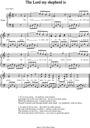 The Lord my Shepherd is. A new tune to a wonderful Isaac Watts hymn.