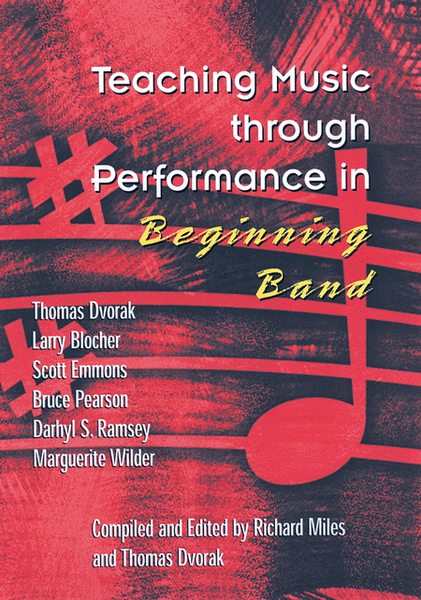 Teaching Music through Performance in Beginning Band - Volume 1