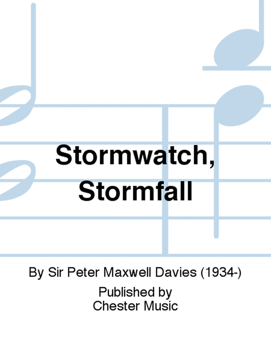 Stormwatch, Stormfall