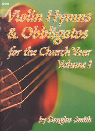 Book cover for Violin Hymns & Obbligatos, Vol. 1