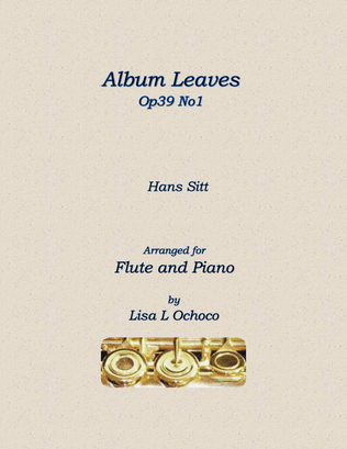 Album Leaves Op39 No1 for Flute and Piano