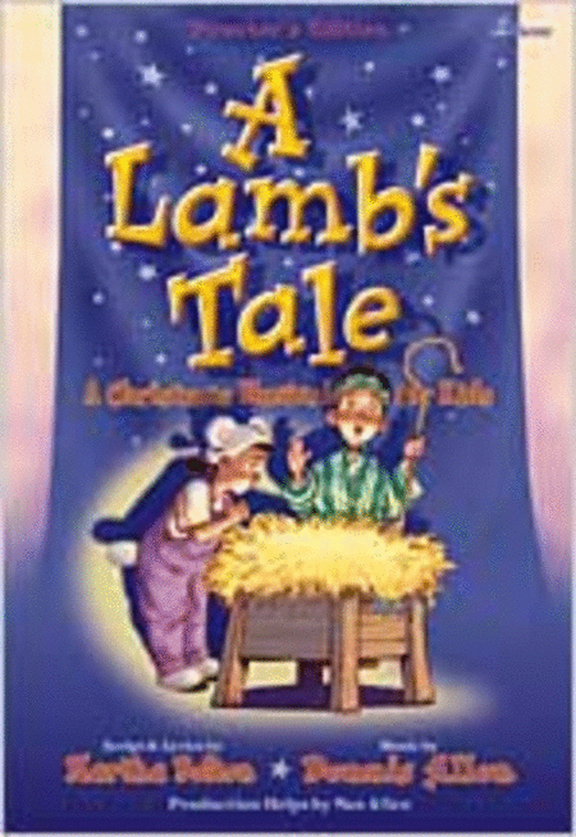 A Lamb's Tale (Singer's Edition)