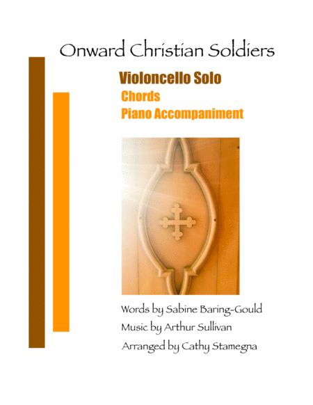 Onward Christian Soldiers (Violoncello Solo, Chords, Piano Accompaniment) image number null