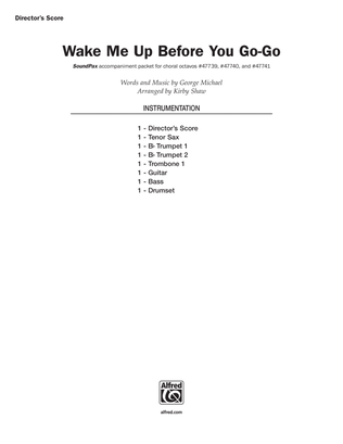 Book cover for Wake Me Up Before You Go-Go: Score