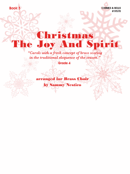 Christmas The Joy & Spirit - Book 3 - Chimes & Bells