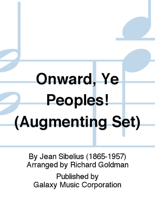 Onward, Ye Peoples! (Augmenting Set)