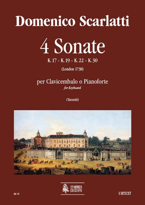 4 Sonatas (K. 17, 19, 22, 30) for Keyboard