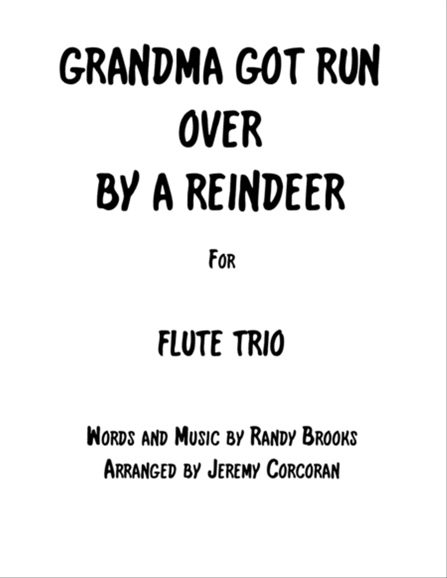 Grandma Got Run Over By A Reindeer Woodwind Trio scores gallery preview page 1