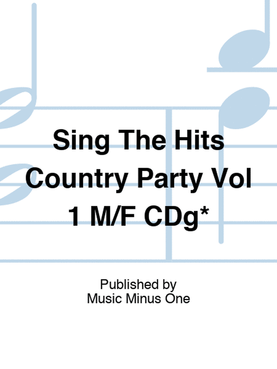 Sing The Hits Country Party Vol 1 M/F CDg*