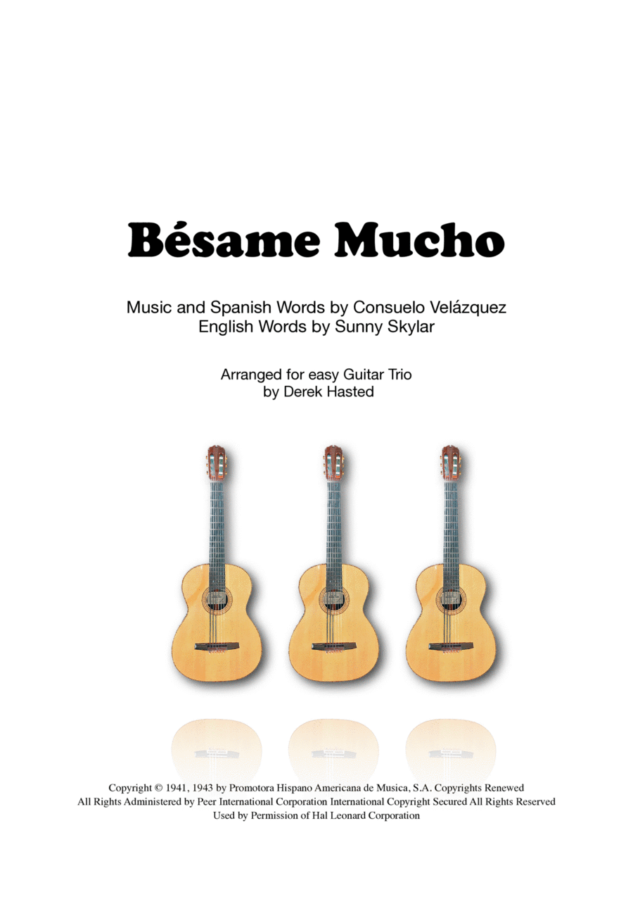 Besame Mucho (Kiss Me Much)