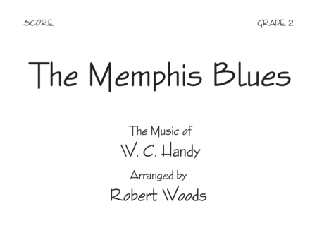 The Memphis Blues - Score