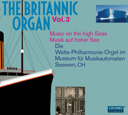 Volume 3: Britannic Organ