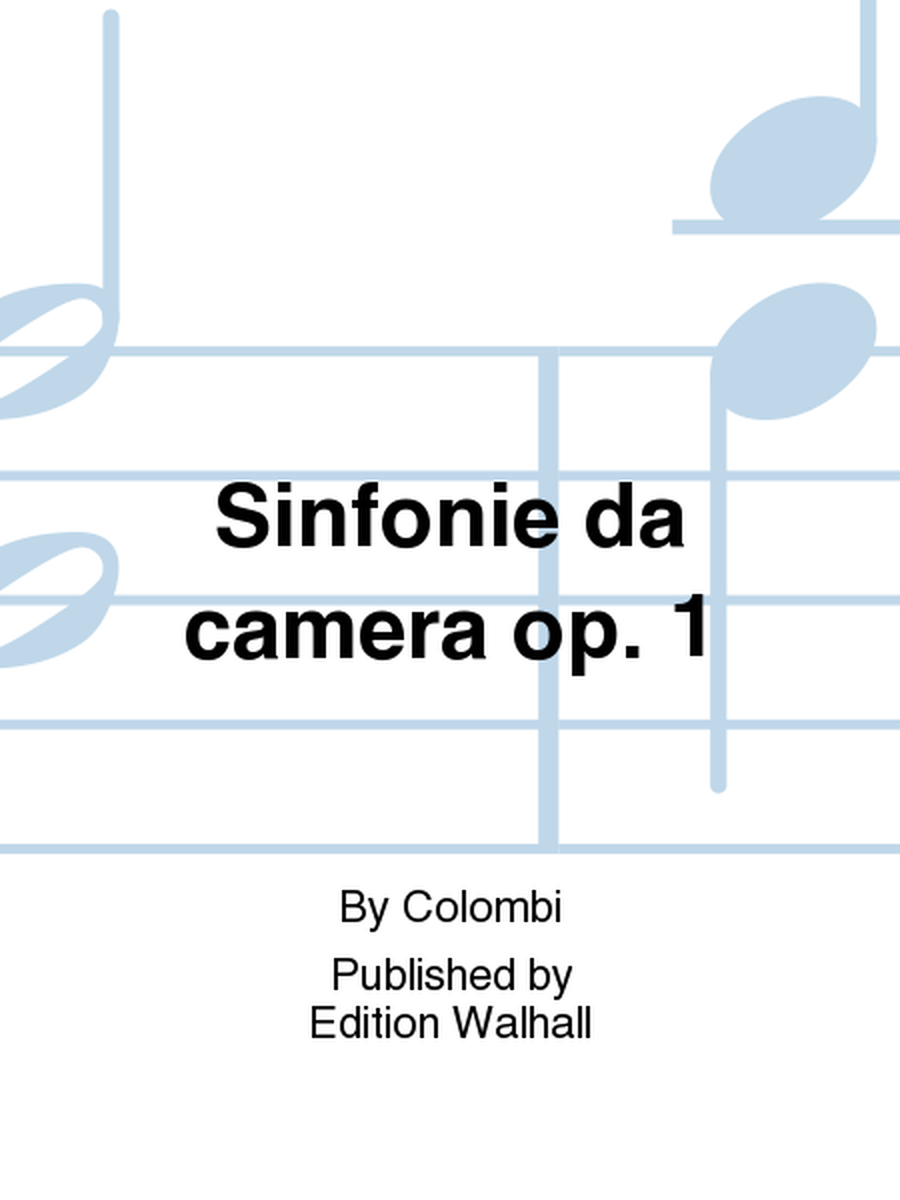 Sinfonie da camera op. 1