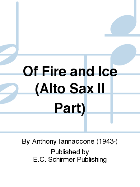 Of Fire and Ice (Alto Sax II Part)
