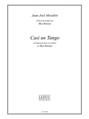 Mosalini Juan Jose Casi Un Tango (bonnay) Accordion Book