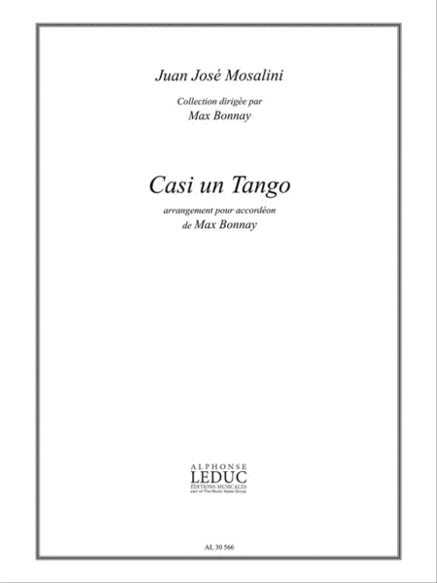 Mosalini Juan Jose Casi Un Tango (bonnay) Accordion Book