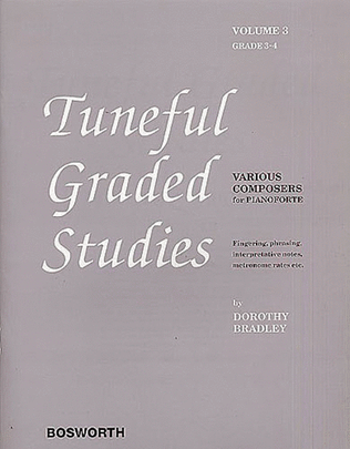 Dorothy Bradley: Tuneful Graded Studies Volume 3 - Grade 3 To 4