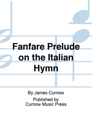 Book cover for Fanfare Prelude on the Italian Hymn