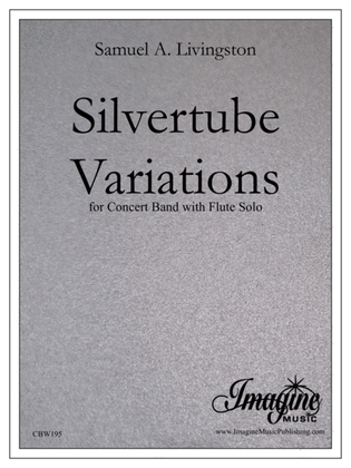 Silvertube Variations