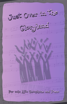 Book cover for Just Over In Glory Land, Gospel Hymn for Alto Saxophone and Piano