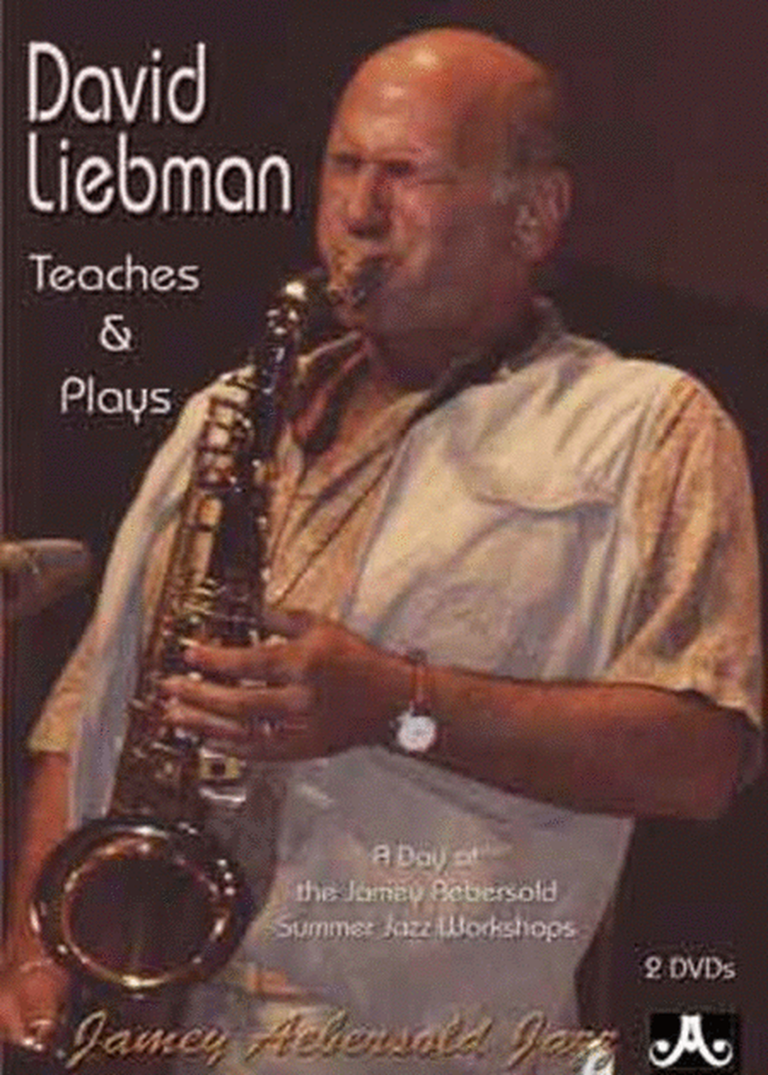 David Liebman Teaches And Plays Dvd