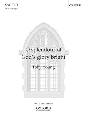 Book cover for O splendour of God's glory bright