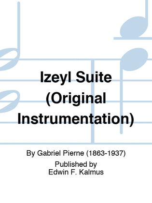 Izeyl Suite (Original Instrumentation)