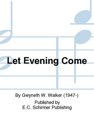 Book cover for Let Evening Come