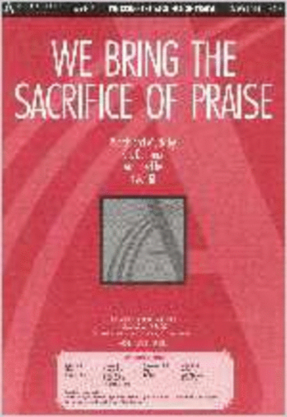 We Bring the Sacrifice of Praise (Orchestration)