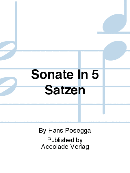 Sonate In 5 Sätzen