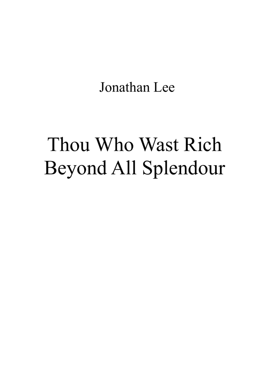 Thou Who Wast Rich Beyond All Splendour Choir scores gallery preview page 1