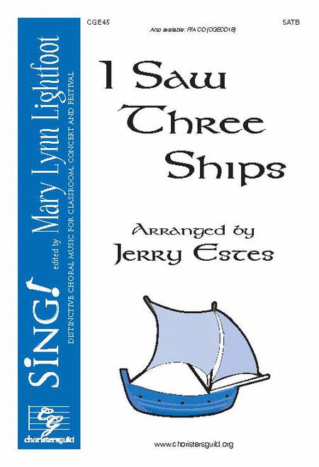 I Saw Three Ships (SATB with opt. Violin and Percussion)