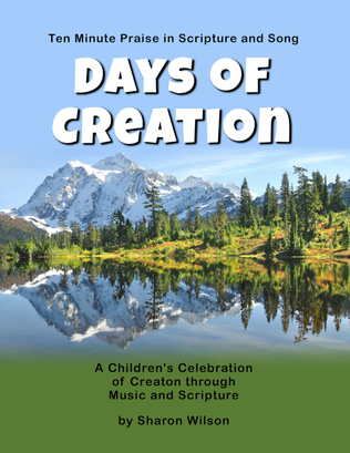 Book cover for Ten Minute Praise in Scripture and Song--Days of Creation (Children's Program)