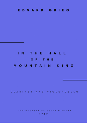 In The Hall Of The Mountain King - Clarinet and Cello (Full Score and Parts)
