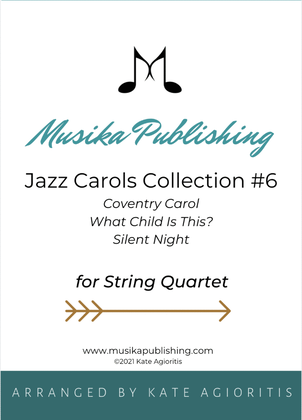 Book cover for Jazz Carols Collection for String Quartet - Set Six