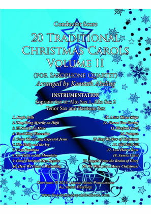 20 Traditional Christmas Carols Volume II (for Saxophone Quartet SATB or AATB)