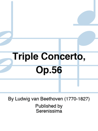 Triple Concerto, Op.56