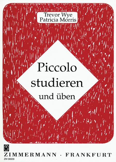Piccolo studieren und ueben (A Piccolo Practice Book)