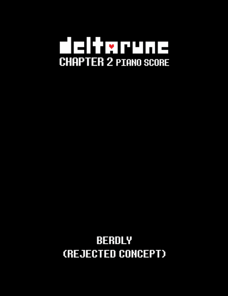 Berdly (Rejected Concept) (DELTARUNE Chapter 2 - Piano Sheet Music)