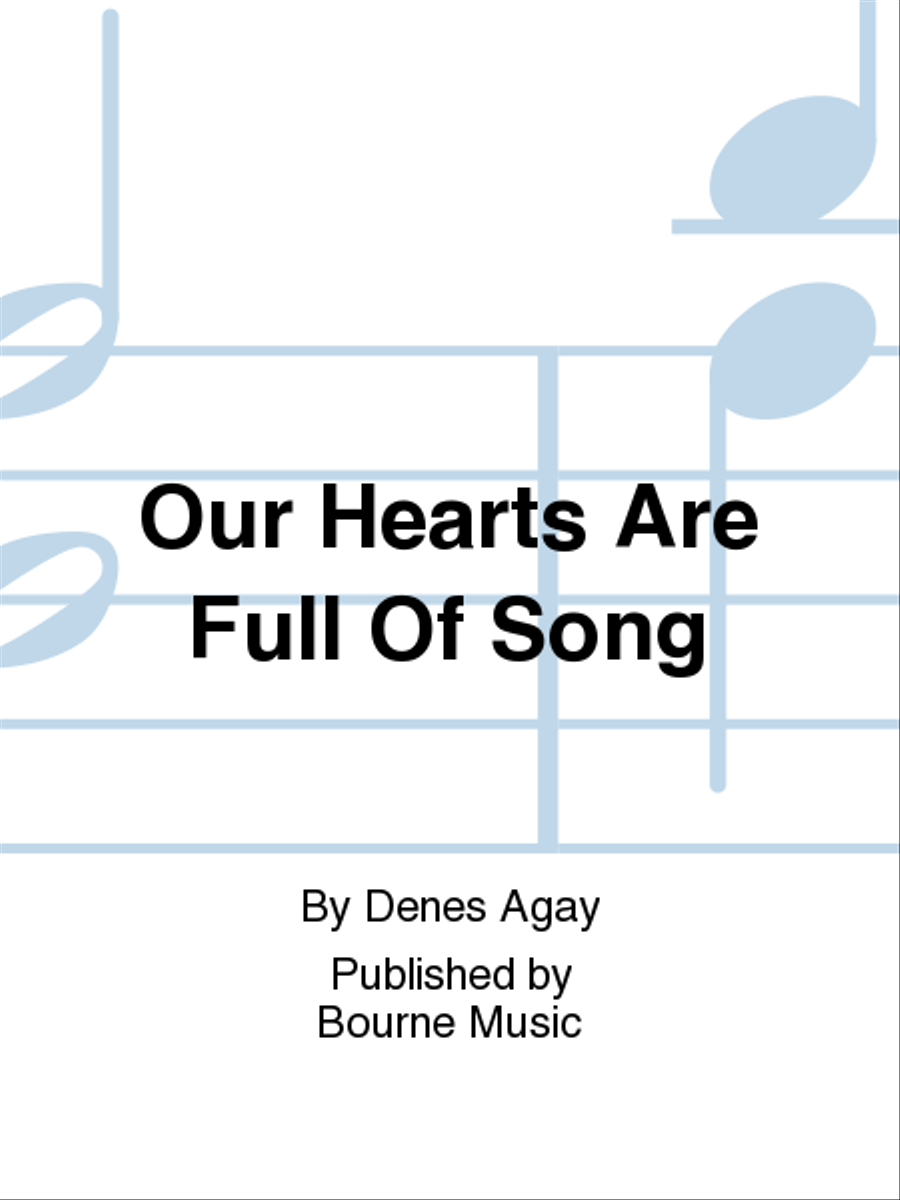 Our Hearts Are Full Of Song 4-Part scores gallery preview page 1
