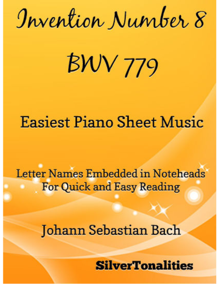 Invention Number 8 BWV 779 Easiest Piano Sheet Music