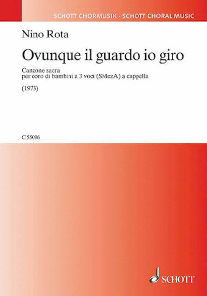 Ovunque il guardo io giro