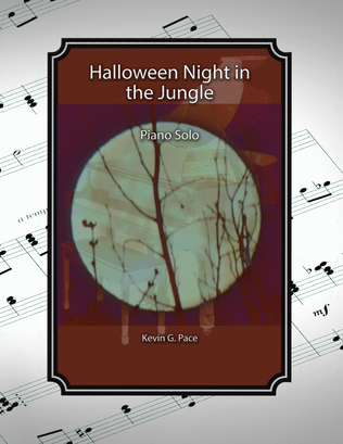 Halloween Night in the Jungle, spooky piano solo