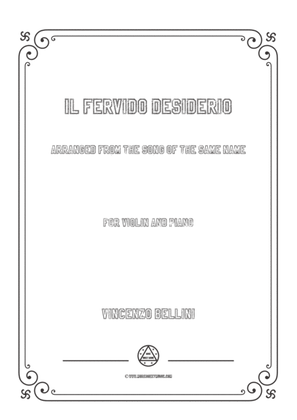 Bellini-Il fervido desiderio,for Violin and Piano