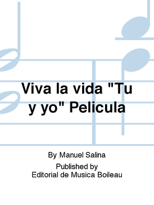 Book cover for Viva la vida "Tu y yo" Pelicula