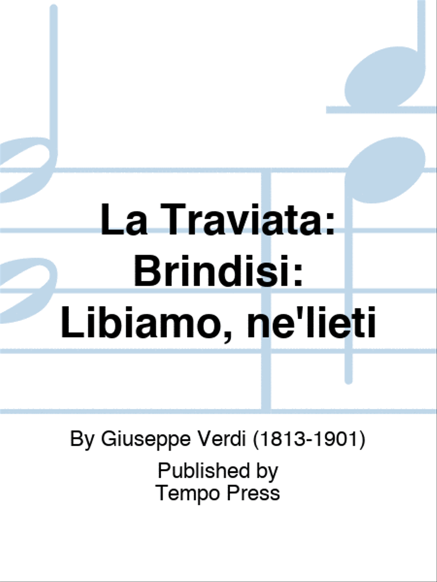 La Traviata: Brindisi: Libiamo, ne'lieti Score scores gallery preview page 1