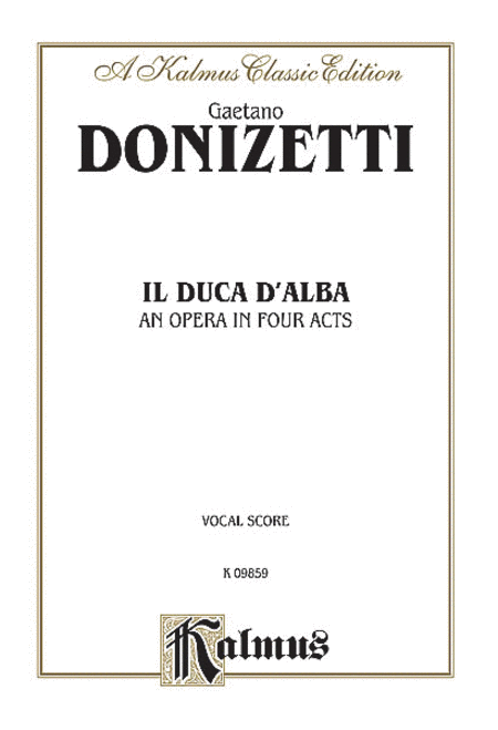 Gaetano Donizetti : Il Duca D
