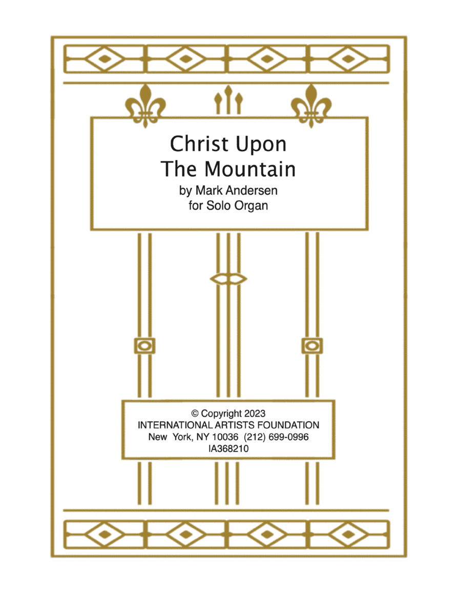 Christ Upon The Mountain for organ by Mark Andersen Organ Solo scores gallery preview page 1