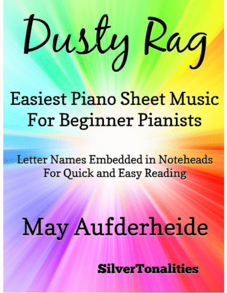 Dusty Rag Easiest Piano Sheet Music for Beginner Pianists